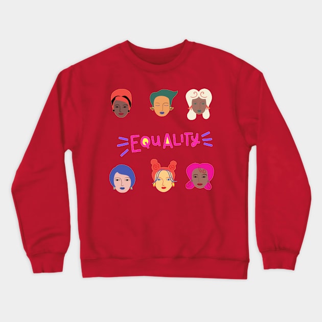 Equality Crewneck Sweatshirt by Ninalance21